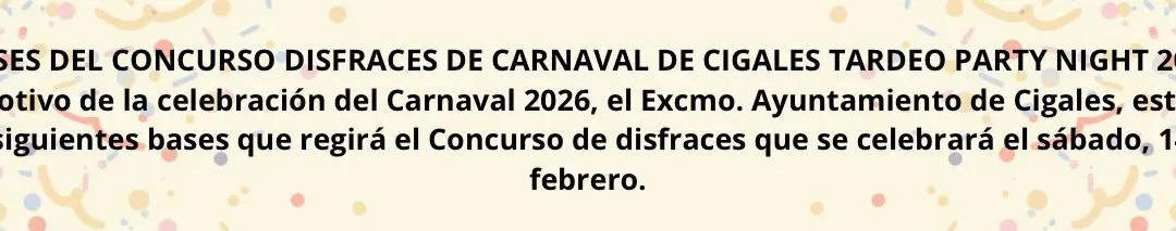 BASES DEL CONCURSO DISFRACES DE CARNAVAL DE CIGALES TARDEO PARTY NIGHT